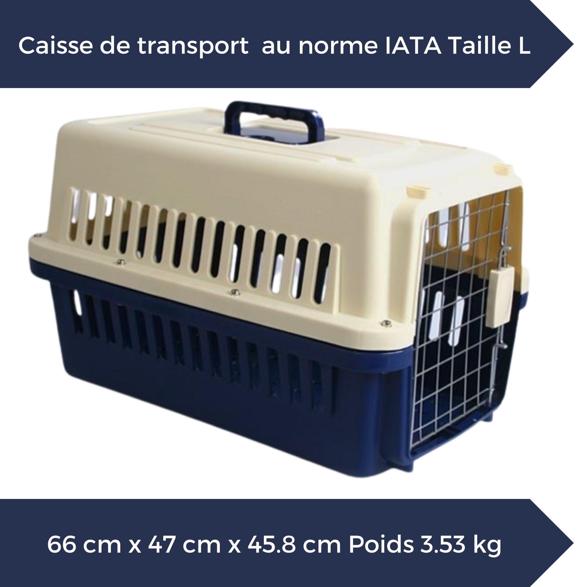 Caisse de transport rigide pour 1 chien taille L 81x55,5x58cm - Norme IATA  pour les clubs et collectivités